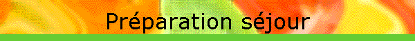 Prparation sjour